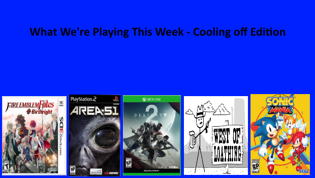 What We’re Playing This Week – Finally cooling down edition